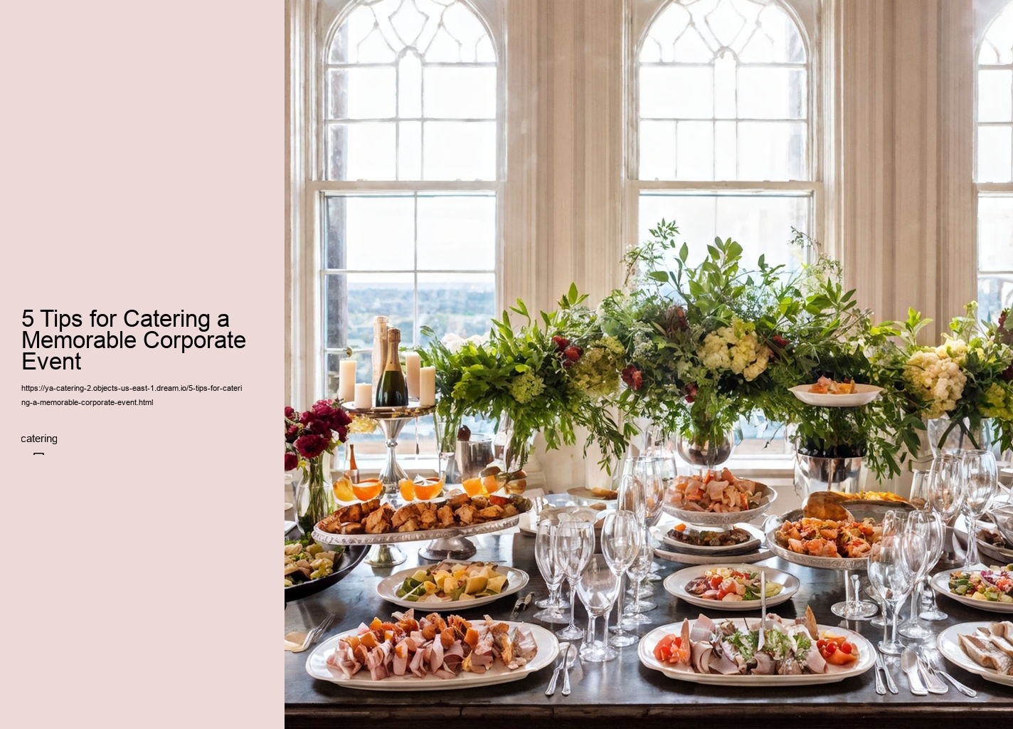 5 Tips for Catering a Memorable Corporate Event