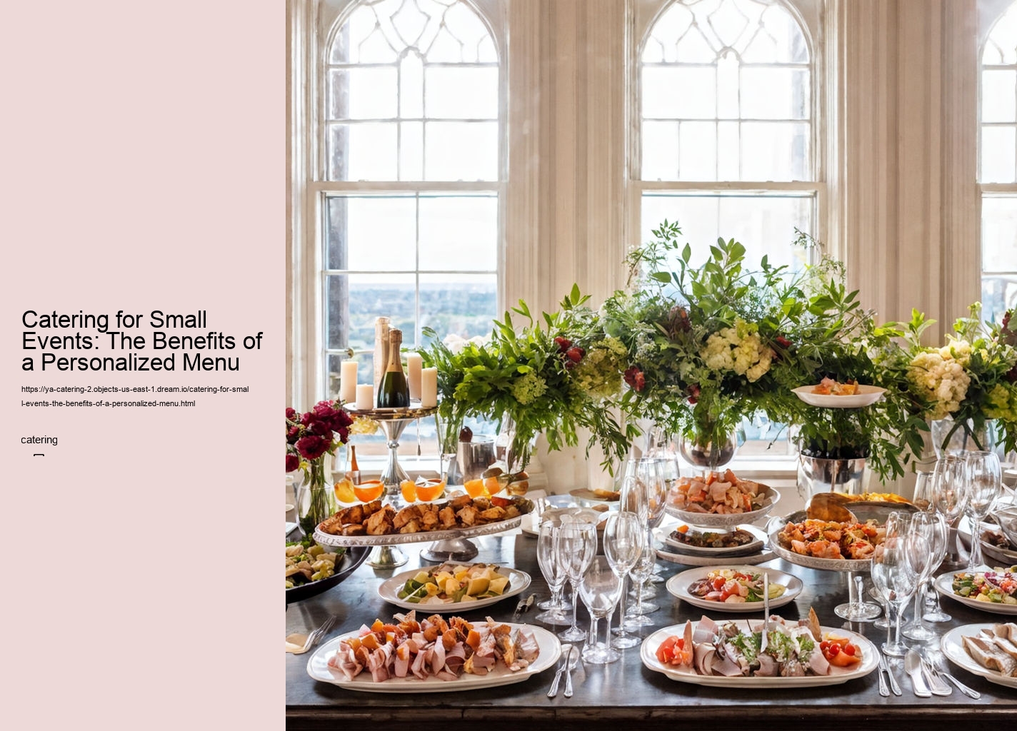 Catering for Small Events: The Benefits of a Personalized Menu