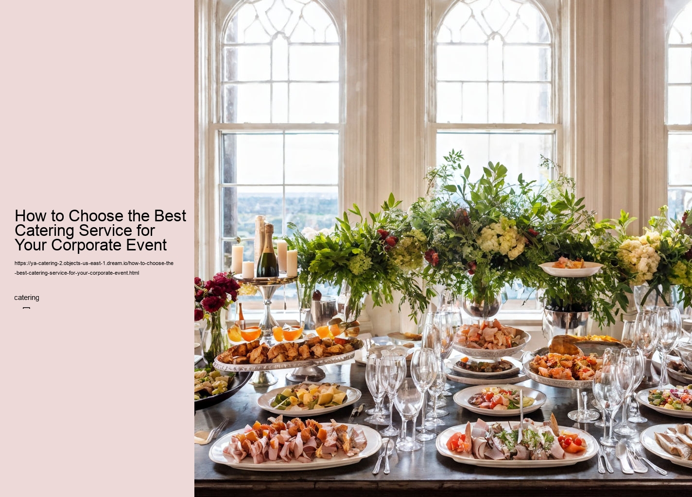 How to Choose the Best Catering Service for Your Corporate Event